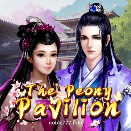 The Peony Pavilion noble 777